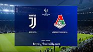 Juventus vs Lokomotiv Moscow Live Streaming- Champions League | Footballly