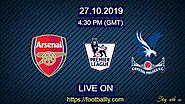 Arsenal vs Crystal Palace live stream & match preview: Premier league | Footballly
