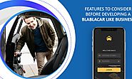 Blablacar Clone App Development – The Best Carpooling Platform For Your New Venture