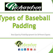 Types of Baseball Padding