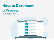 How to Document a Process in Just a Few Clicks | Blog | TechSmith