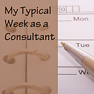 My Typical Week as a Consultant - Experiencing eLearning