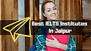 7 Best IELTS Coaching Centers in Jaipur (2020)