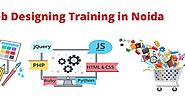 Web designing training in Noida – Best Web designing training Course in Noida