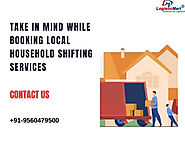 4 Things to Take in Mind while Booking Local Household Shifting Services in Kolkata