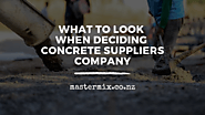 What to look when deciding concrete suppliers company