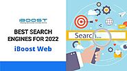 Best Search Engines For 2022