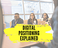 digital positioning explained
