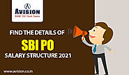 Find the Details of SBI PO Salary Structure 2021