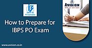 How to Prepare for IBPS PO?