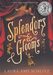 Splendors and Glooms by Laura Amy Schlitz
