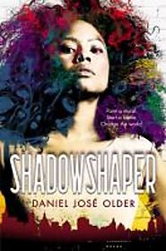 Shadowshaper by Daniel Older