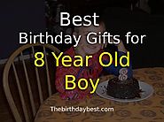 Best Birthday Gifts for 8-Year-Old Boy - Top Ideas