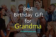 Best Birthday Gift for Grandma - Suitable for Age