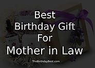 Best Birthday Gift for Mother in Law - Perfect Ideas
