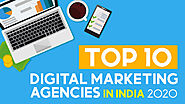 Top 10 Digital Marketing Agencies in India 2020