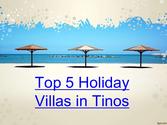 Top 5 Holiday Villas in Tinos