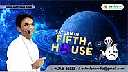 Saturn in 5th House of Vedic Astrology | Shani in Your Horoscope