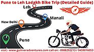 Pune to Leh Ladakh Bike Trip - Gulliver Adventures