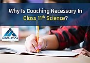 Class 11 Science Coaching Classes - Infomatica Academy