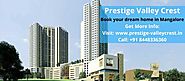Prestige Valley Crest - Book your dream apartments in Mangalore