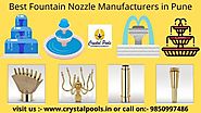 Best Fountain Nozzle Manufacturers in Pune - Crystal Pools