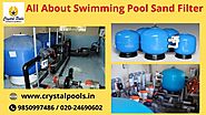All about Swimming Pool Sand Filter - Crystal Pools