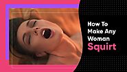 How to make your women squirt using sex toys available online in India - shortkro