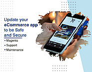 Update your eCommerce app to be Safe and Secure