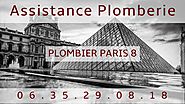 Plombier Paris 8 – Assistance Plomberie Paris 8 - 24H/24