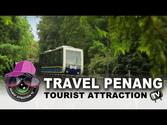 Travel Penang, Malaysia - The Tourist Attraction 2013