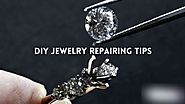 DIY Jewelry Repairing Tips