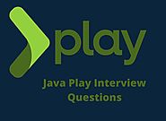 Java Play interview Questions in 2019 - Online Interview...