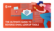 The Ultimate Guide to Free Email Lookup and Reverse Email Lookup Tools