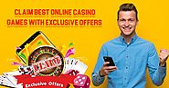 Claim best online casino games with exclusive offers