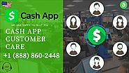 Cash App Customer Service - 1(888) 860-2448 Cash App Toll-Free Number