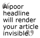 A Head Start on Headlines: How to Create the Perfect Article