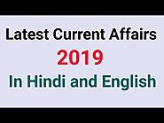 Latest Current Affairs 2019 in Hindi and English