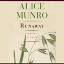 Alice Munro: Runaway Stories