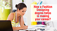 How A Fashion Designing Certification Helps in Making Your Career