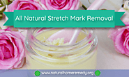 All Natural Stretch Mark Removal