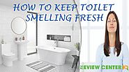 How to Keep Toilet Smelling Fresh