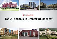 Top 20 schools in Greater Noida West 2020