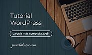 ▷ Tutorial WordPress 2019: Guía para Aprender a Crear tu Propia Web