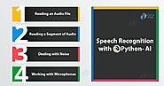 Python Speech Recognition - Artificial Intelligence - DataFlair