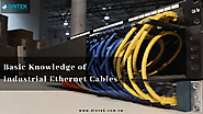 Basic Knowledge of Industrial Ethernet Cables - DINTEK Electronic Limited - Medium