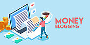 Best Ways to Start Your Money Blogging as a Career Option