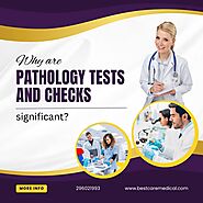 Why are pathology tests and checks significant?