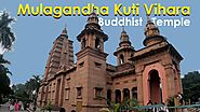 Mulagandhakuti Vihara Buddhist Temple Sarnath, Varanasi,