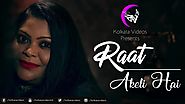 Raat Akeli Hai (Cover) | Kolkata Videos ft. Chandrima Bhattacharya